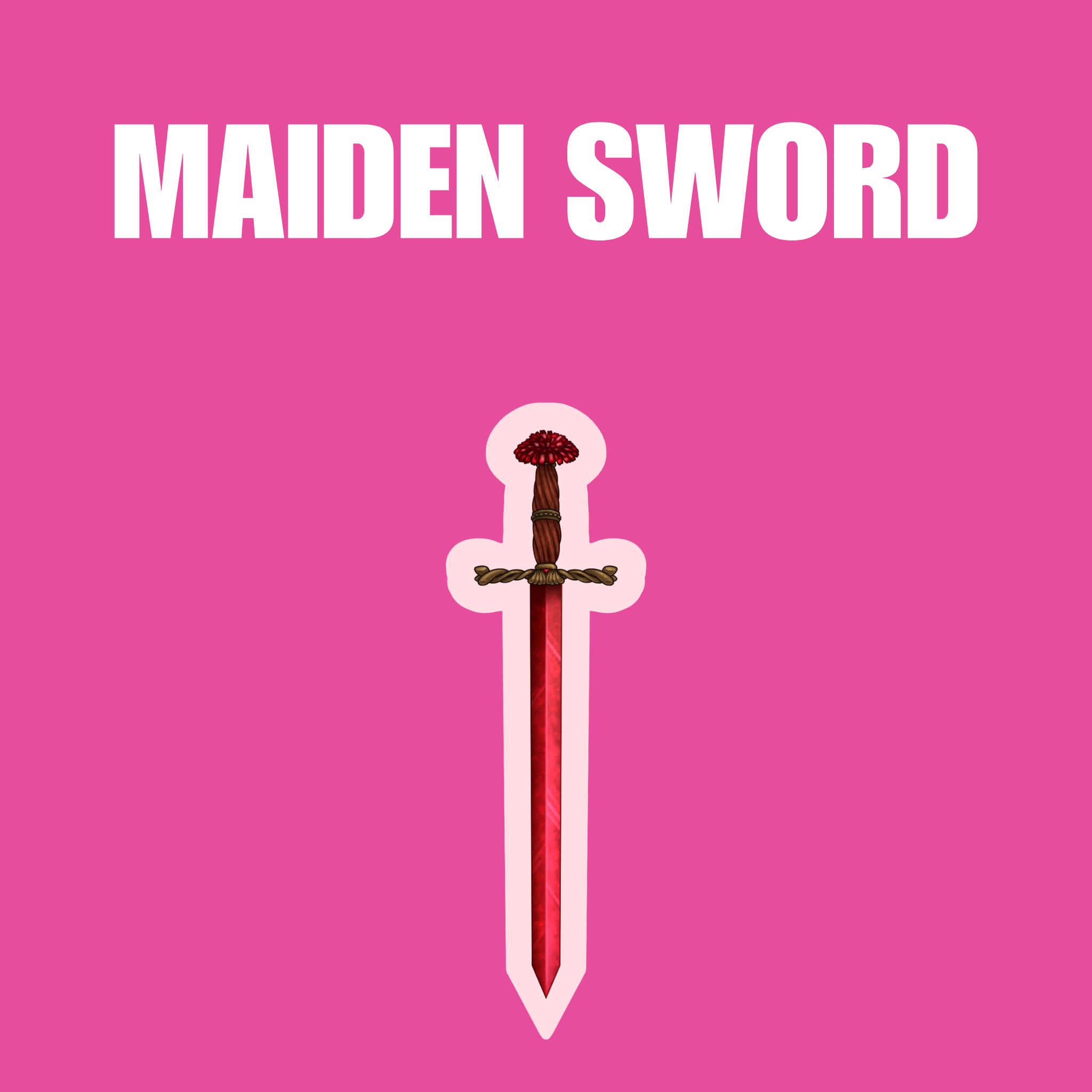 The Maiden Sword [Die-Cut Sticker]